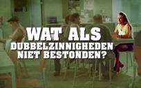 Wat als …